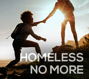 HOMELESS NO MORE